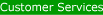 Customer Services
